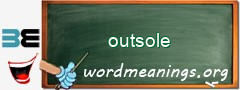 WordMeaning blackboard for outsole